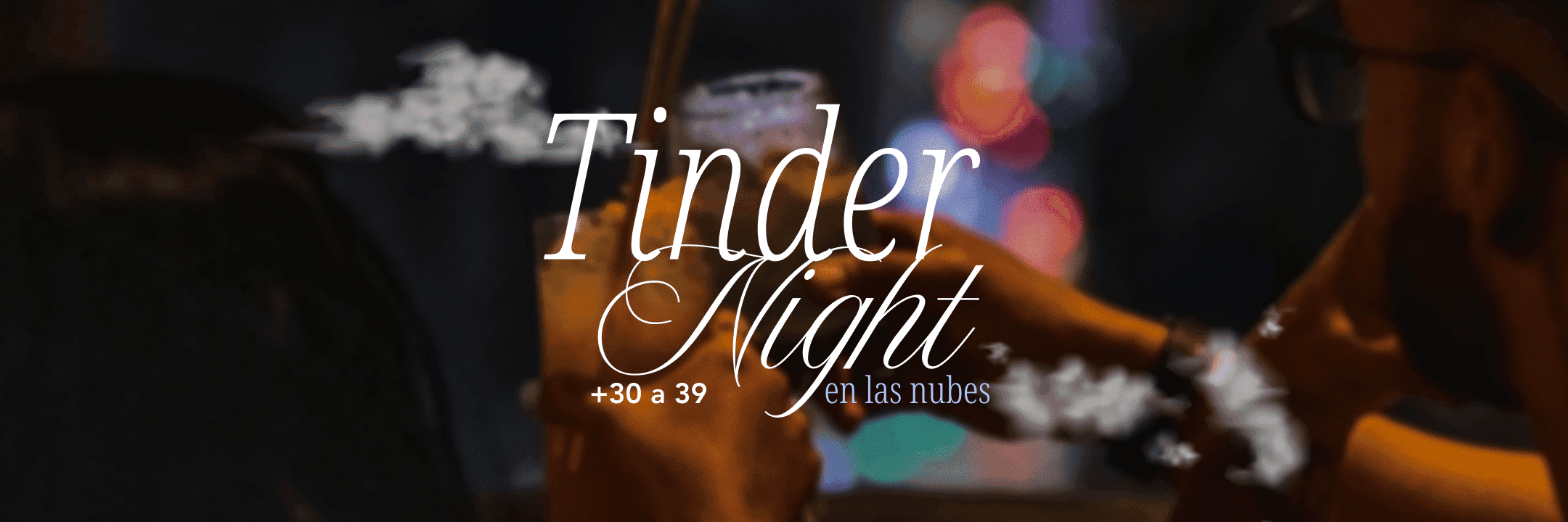 tinder night (+30) en el rooftop + cóctel (la última del año)